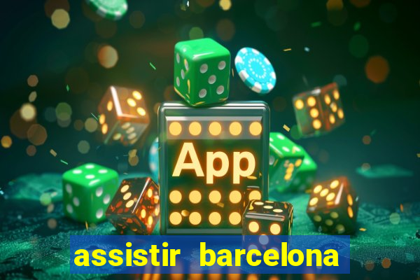 assistir barcelona x liverpool futemax